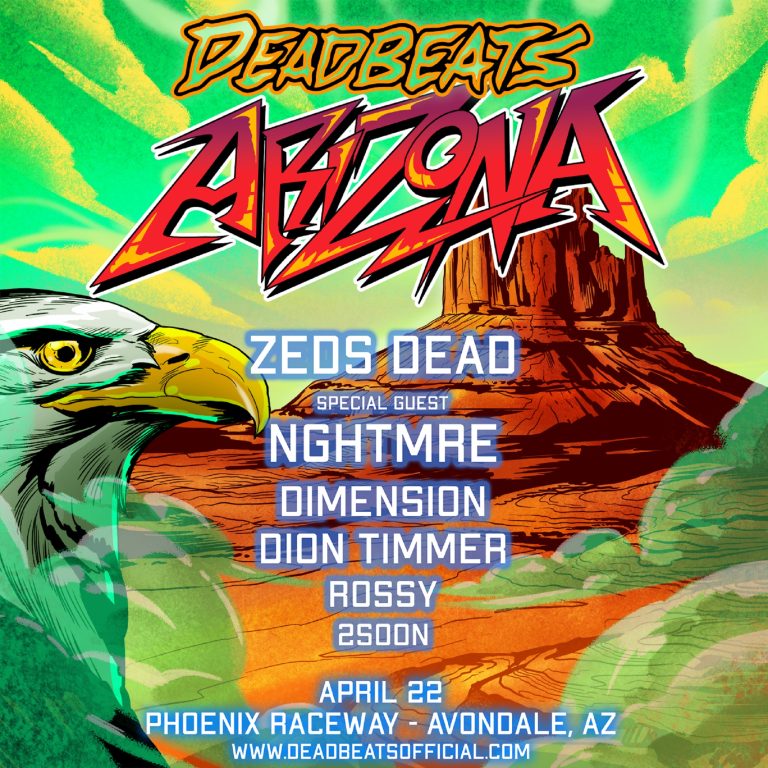 DEADBEATS ARIZONA RETURNS TO ARIZONA, APRIL 22, 2022, AT PHOENIX RACEWAY
