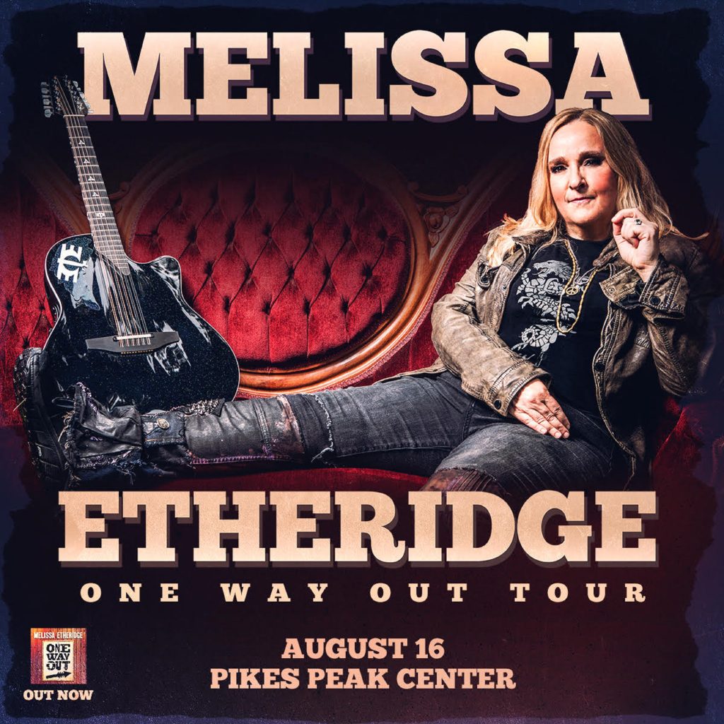 MELISSA ETHERIDGE to play Pikes Peak Center August 16th, 2022