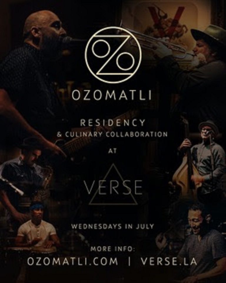 OZOMATLI Announce Exclusive Weekly Residency & Culinary Collaboration at Verse – Los Angeles