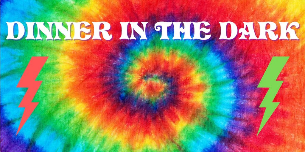 Dinner in the Dark at Saint Kate – The Arts Hotel | 8/5/22