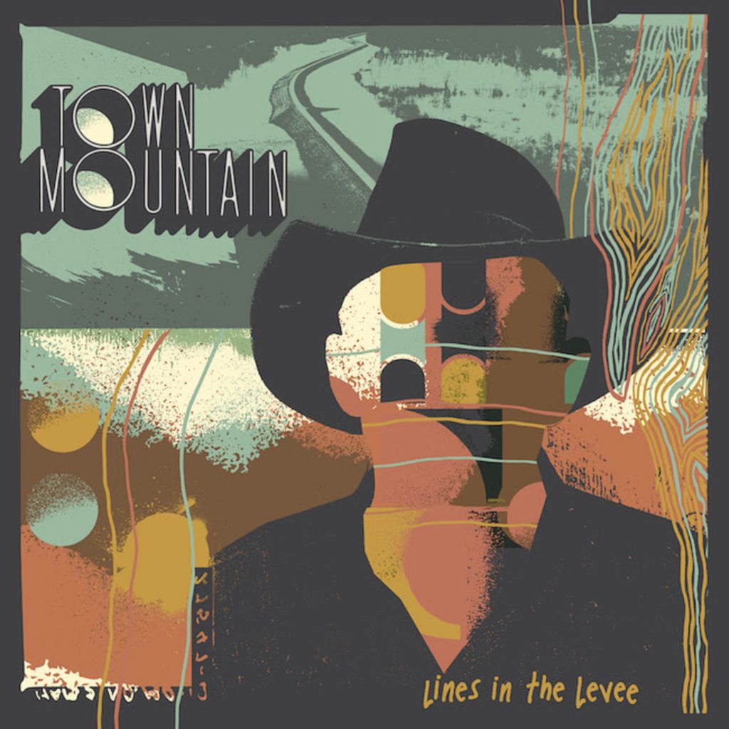 Town Mountain To Release "Lines In The Levee" October 7th – Share "Seasons Don't Change"