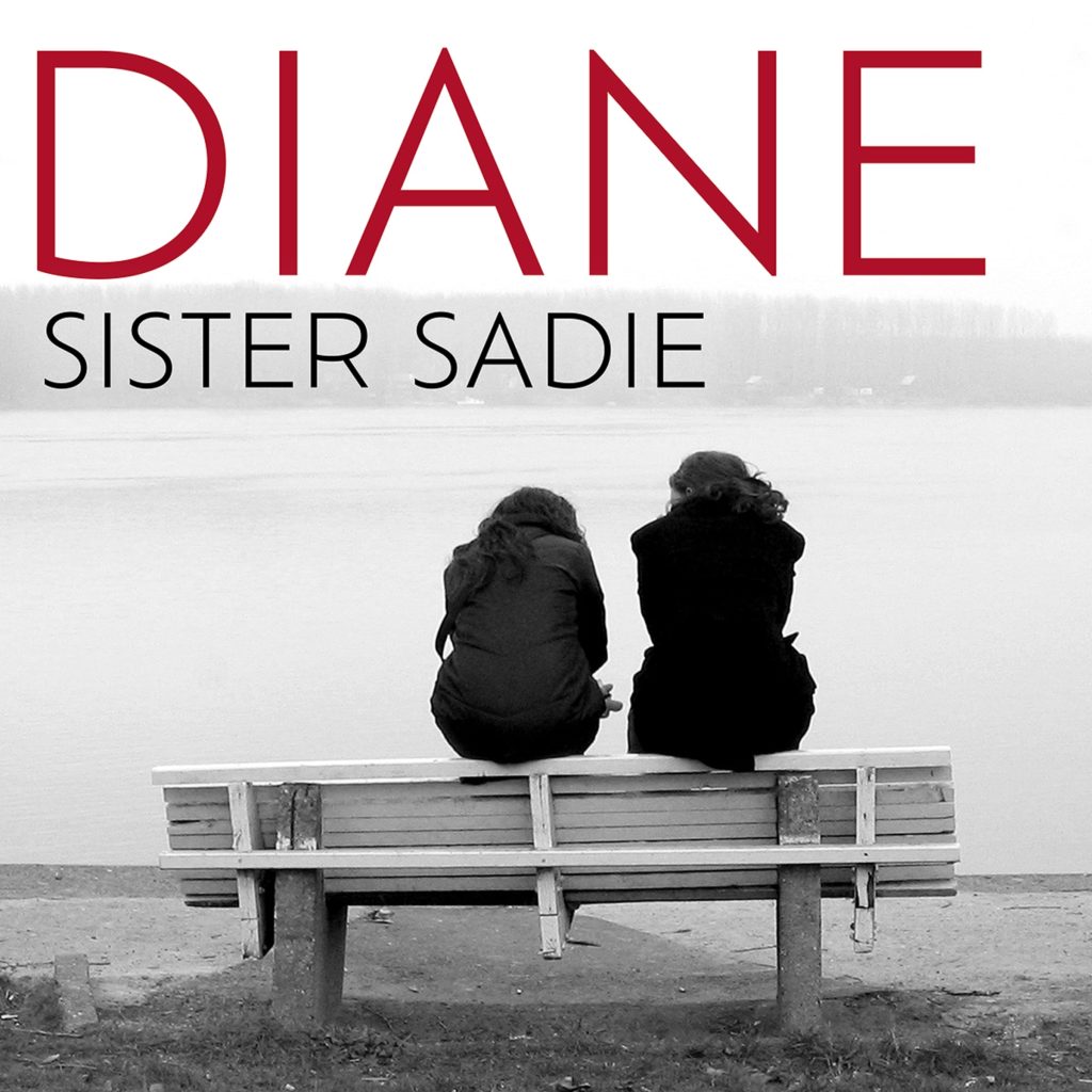 Bluegrass powerhouse Sister Sadie releases "Diane"