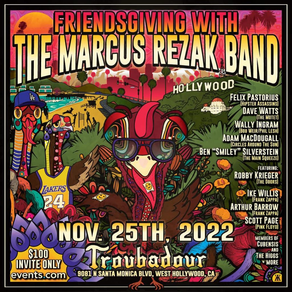MARCUS REZAK & PR PRODUCTIONS ASSEMBLE AN ALL-STAR LINEUP FT. MEMBERS OF THE DOORS, FRANK ZAPPA, PINK FLOYD, THE MOTET & MORE FOR FRIENDSGIVING SHOW AT TROUBADOUR IN WEST HOLLYWOOD