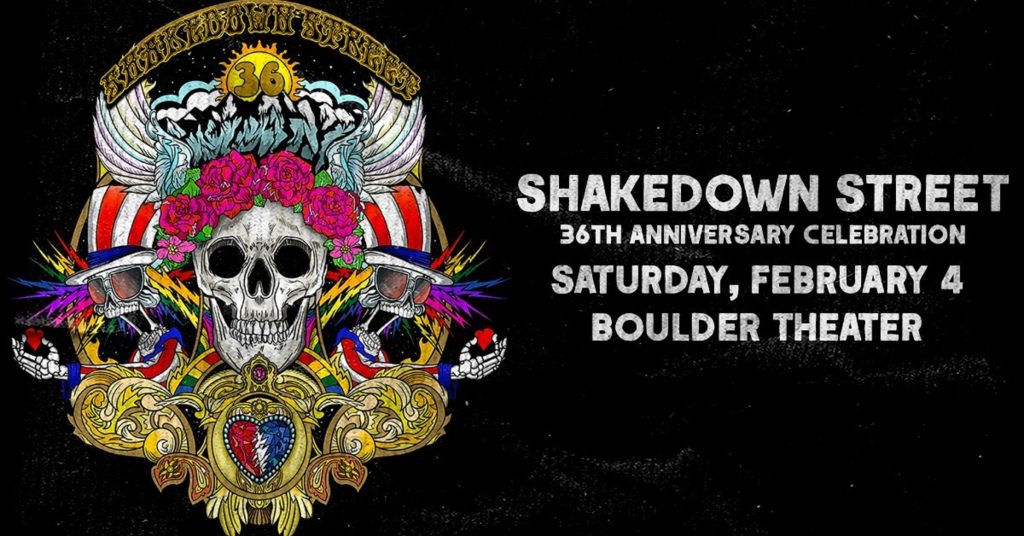 Shakedown Street will celebrate its 36th Anniversary at Boulder Theater