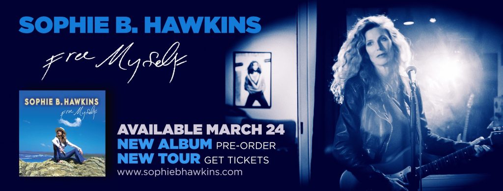 Sophie B. Hawkins Announces New Album 'Free Myself' Out 3/24