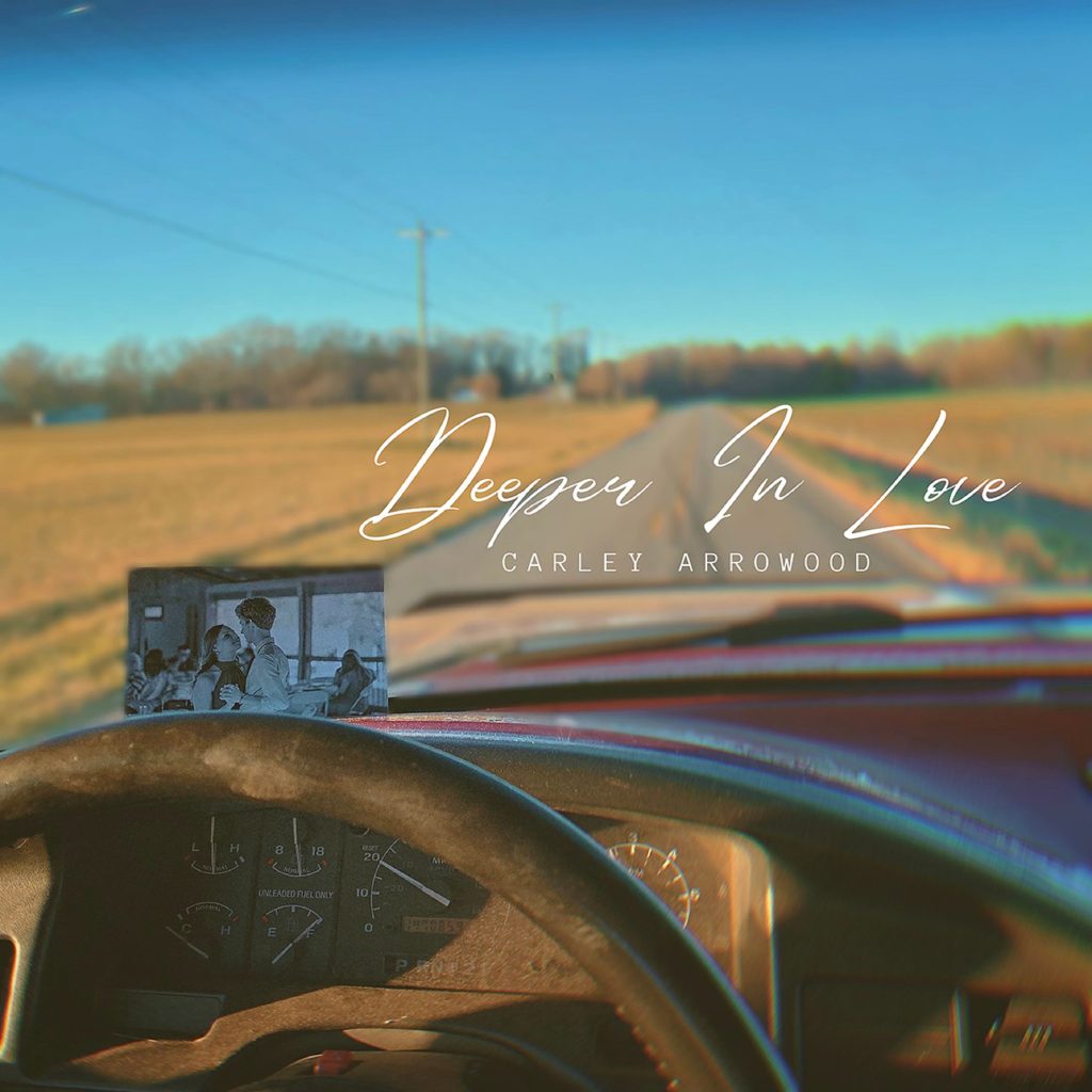 Carley Arrowood brings her confident voice to “Deeper In Love”