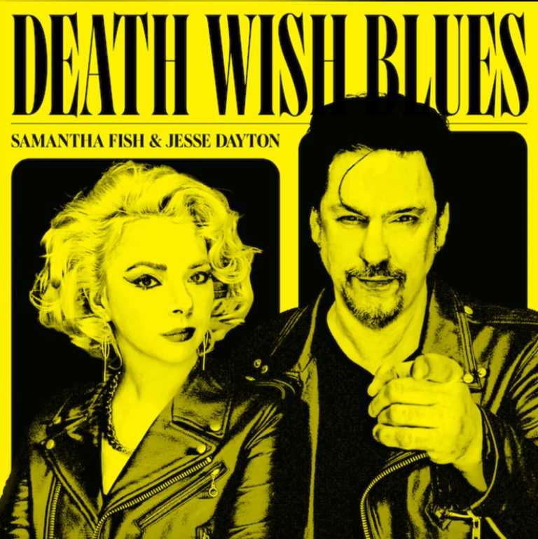 Samantha Fish & Jesse Dayton Announce DEATH WISH BLUES (out MAY 19)