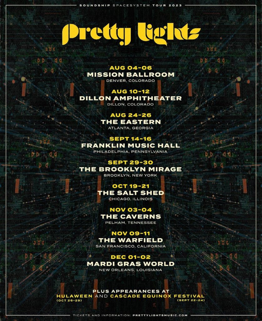 Pretty Lights Soundship Spacesystem Tour Dates