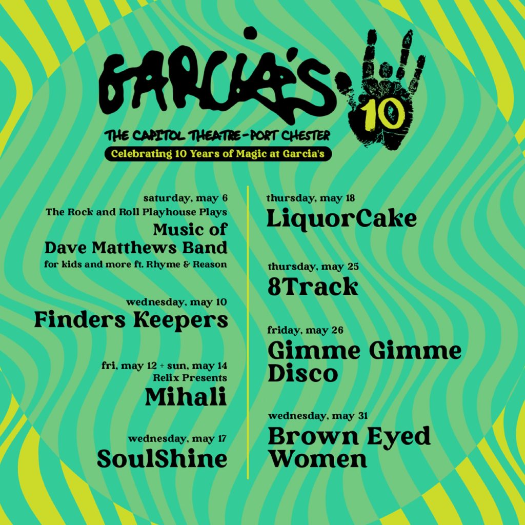 Garcia’s In The Legendary Capitol Theatre Celebrates 10 Years