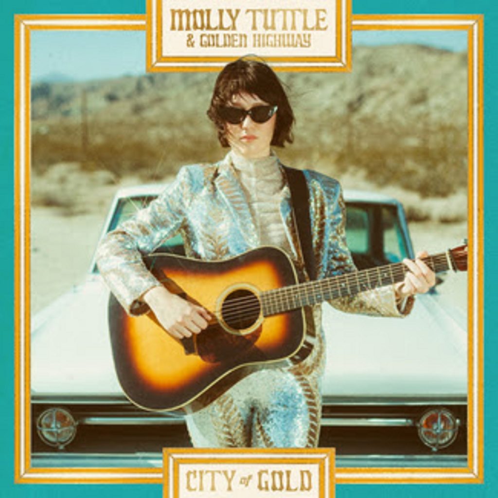 Molly Tuttle & Golden Highway return with new album "City of Gold" on July 21 , lead track “El Dorado" debuts today