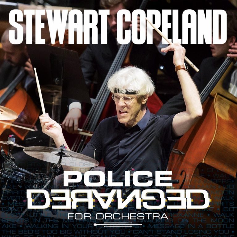 Stewart Copeland, Seven-time Grammy-Winning Composer and Police Drummer, Announces Global release of Police Deranged for Orchestra June 23