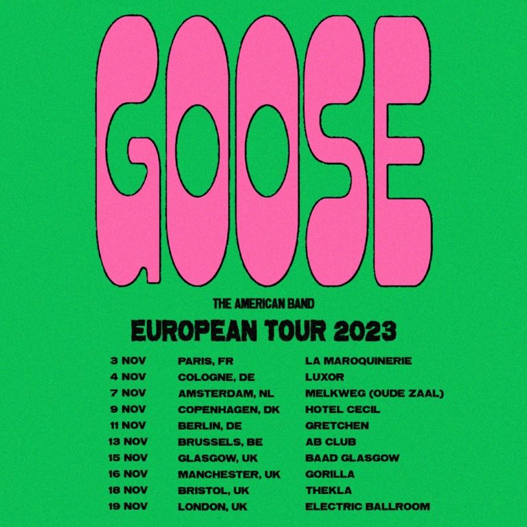 Goose announce first European tour