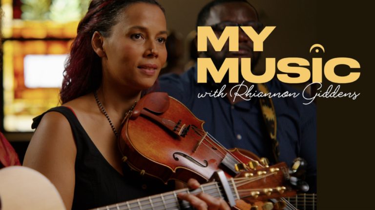PBS PREMIERES NEW SERIES ‘MY MUSIC WITH RHIANNON GIDDENS’ THIS MAY