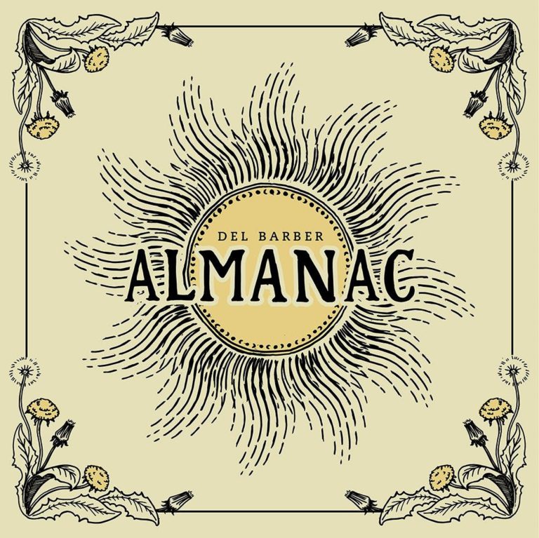 Del Barber Shines on New LP "Almanac" – Out Today via acronym Records