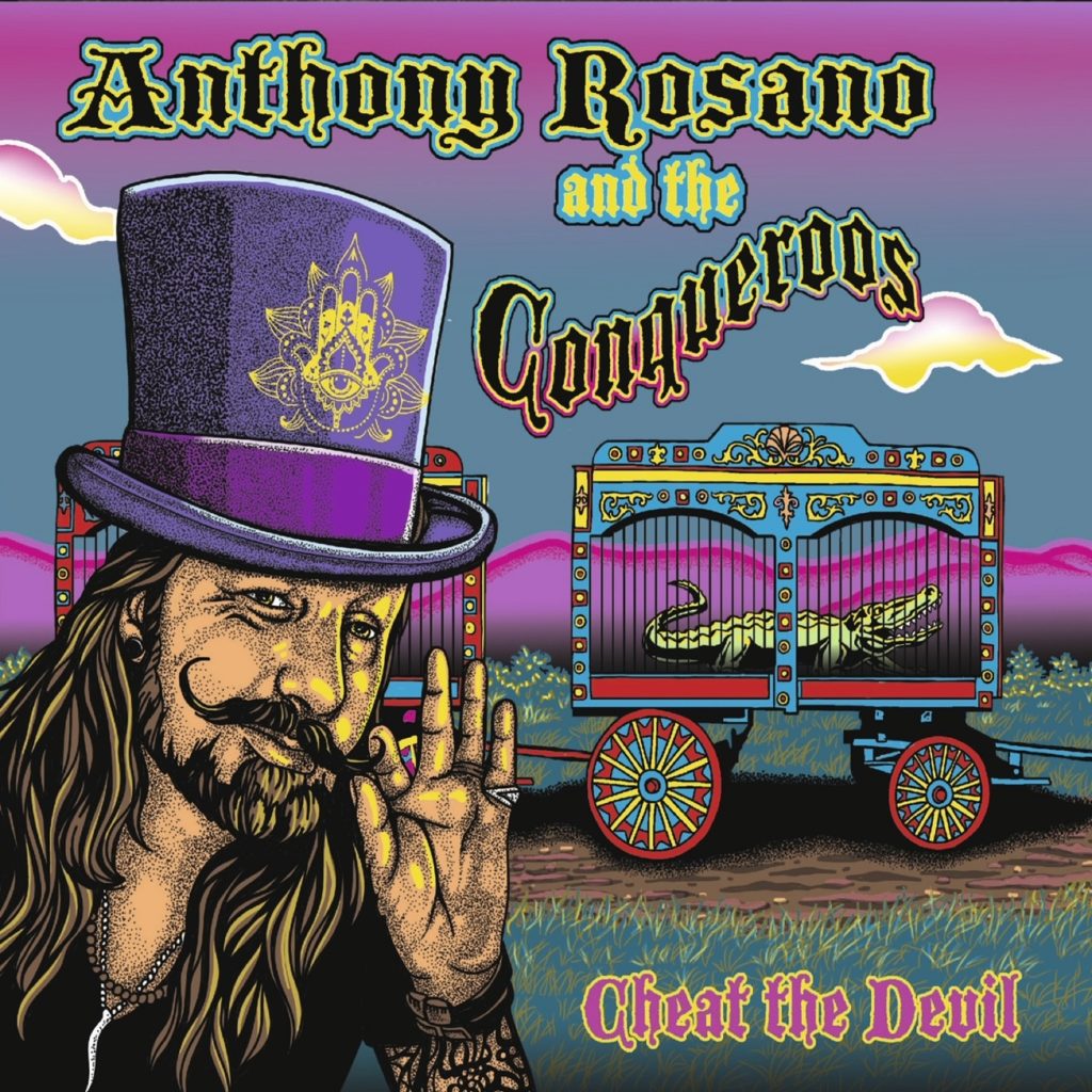 Anthony Rosano And The Conqueroos release new single + album upcoming