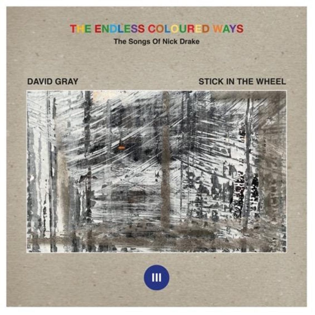 Two New Nick Drake Recordings From David Gray and Stick in the Wheel