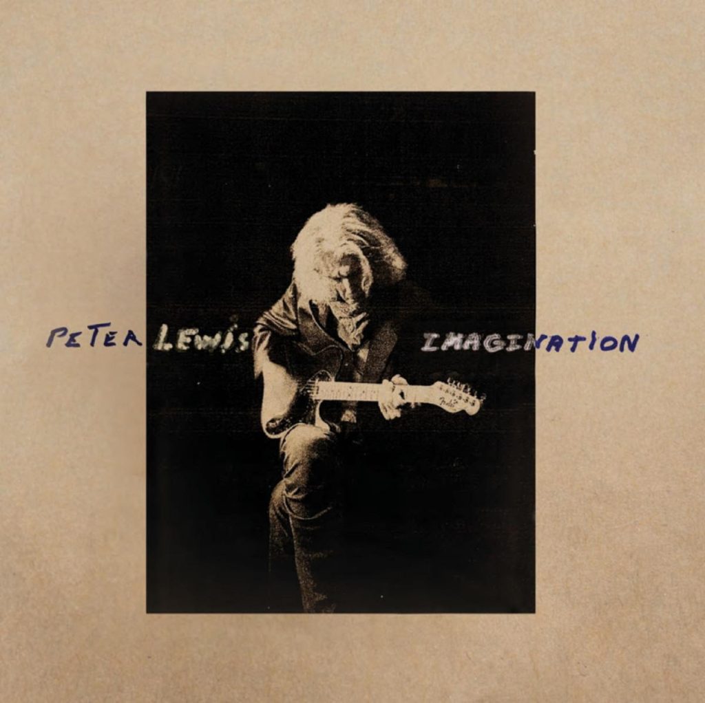Peter Lewis, Founding Member Of The Legendary Moby Grape, Releases New Album 'Imagination'
