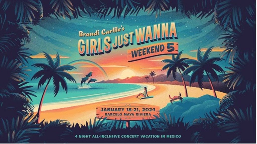 Brandi Carlile’s “Girls Just Wanna Weekend” returns January 18-21