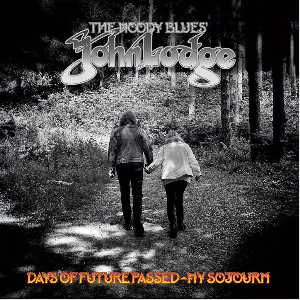 THE MOODY BLUES’ JOHN LODGE ANNOUNCES RELEASE OF ALBUM ‘DAYS OF FUTURE PASSED – MY SOJOURN’ TO ACCOMPANY HIS JULY 2023 USA ‘DAYS OF FUTURE PASSED’ TOUR – STARTING JULY 18TH