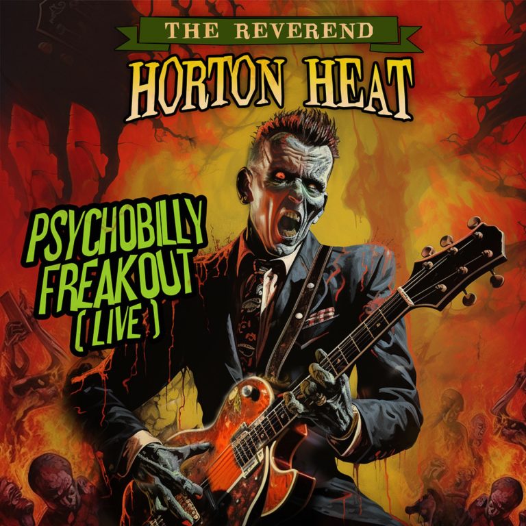 The Reverend Horton Heat To Bring Their Psychobilly Stylings with the Release of CD/DVD Live Album LIVE IN HOUSTON