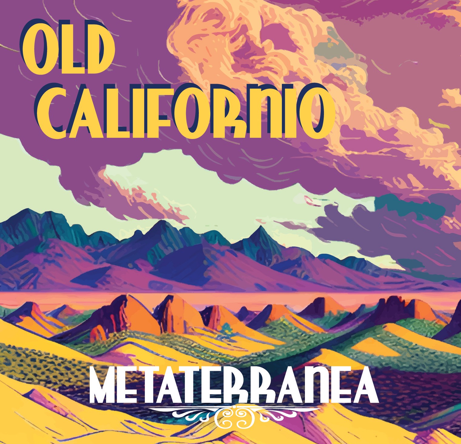 OLD CALIFORNIO RETURNS WITH METATERRANEA (OCTOBER 27, 2023)