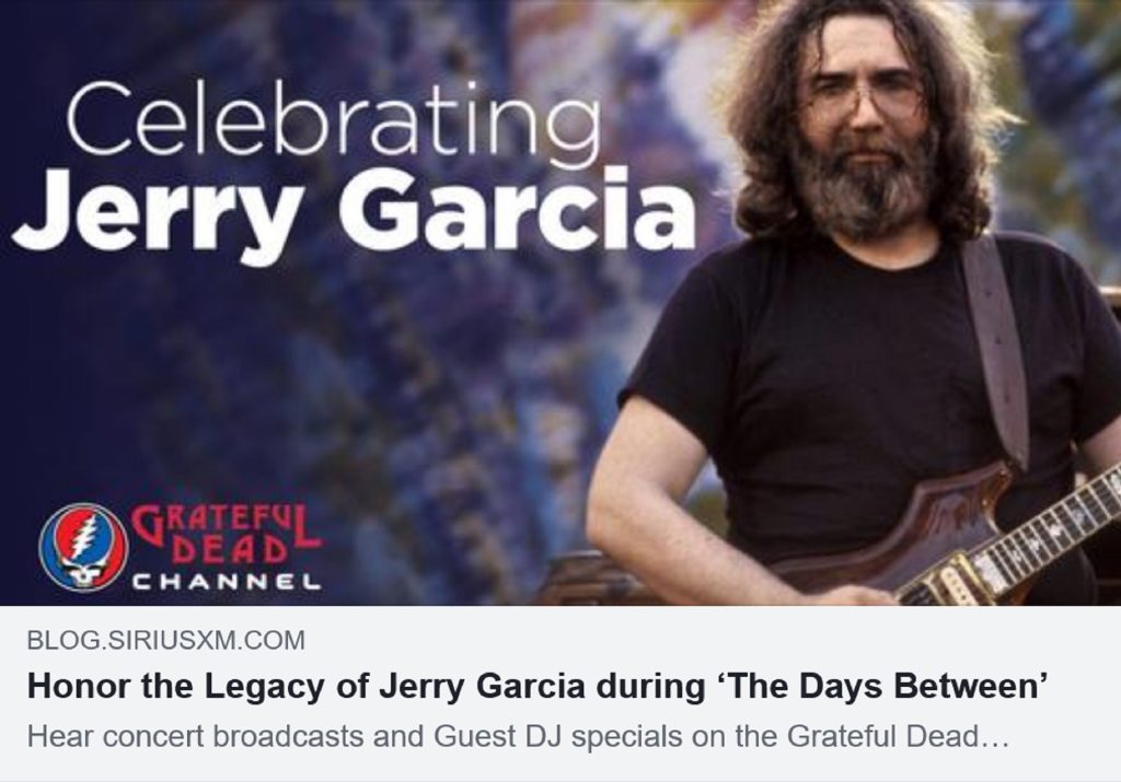 Celebrate Jerry Garcia’s Legacy with the Grateful Dead Channel During The Days Between, August 1-9