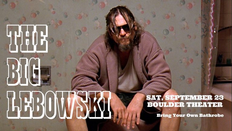 The Big Lebowski is coming back to the Boulder Theater