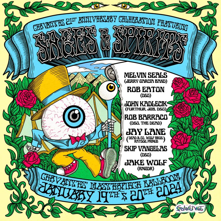 Grateful Web Presents Cervantes' 21st Anniversary Celebration: 2 Nights of Sages & Spirits