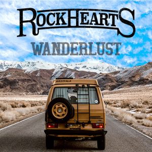 Rock Hearts Release Debut Album, Wanderlust