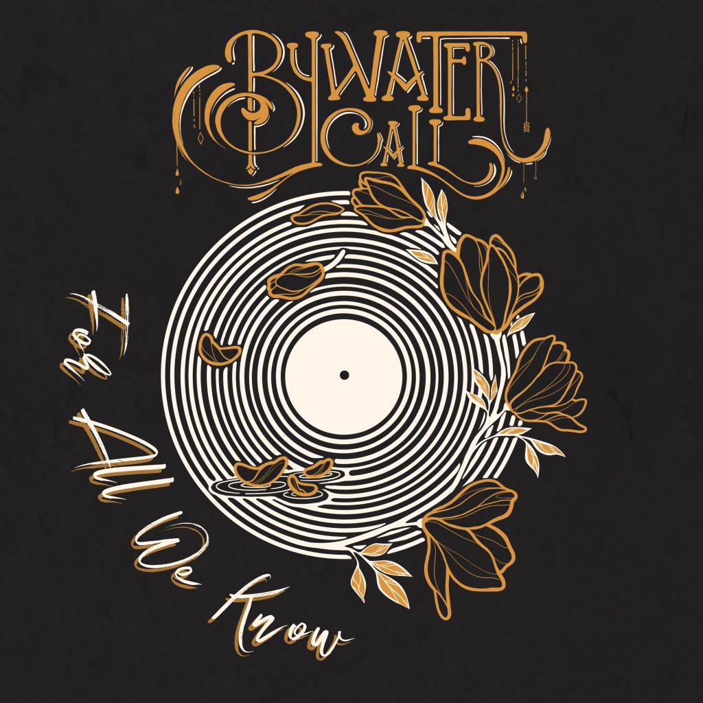 SOUTHERN SOUL, ROOTS ROCKERS "BYWATER CALL" RELEASE NEW SINGLE "FOR ALL WE KNOW" AHEAD OF OCTOBER 2023 DEBUT UK HEADLINE TOUR