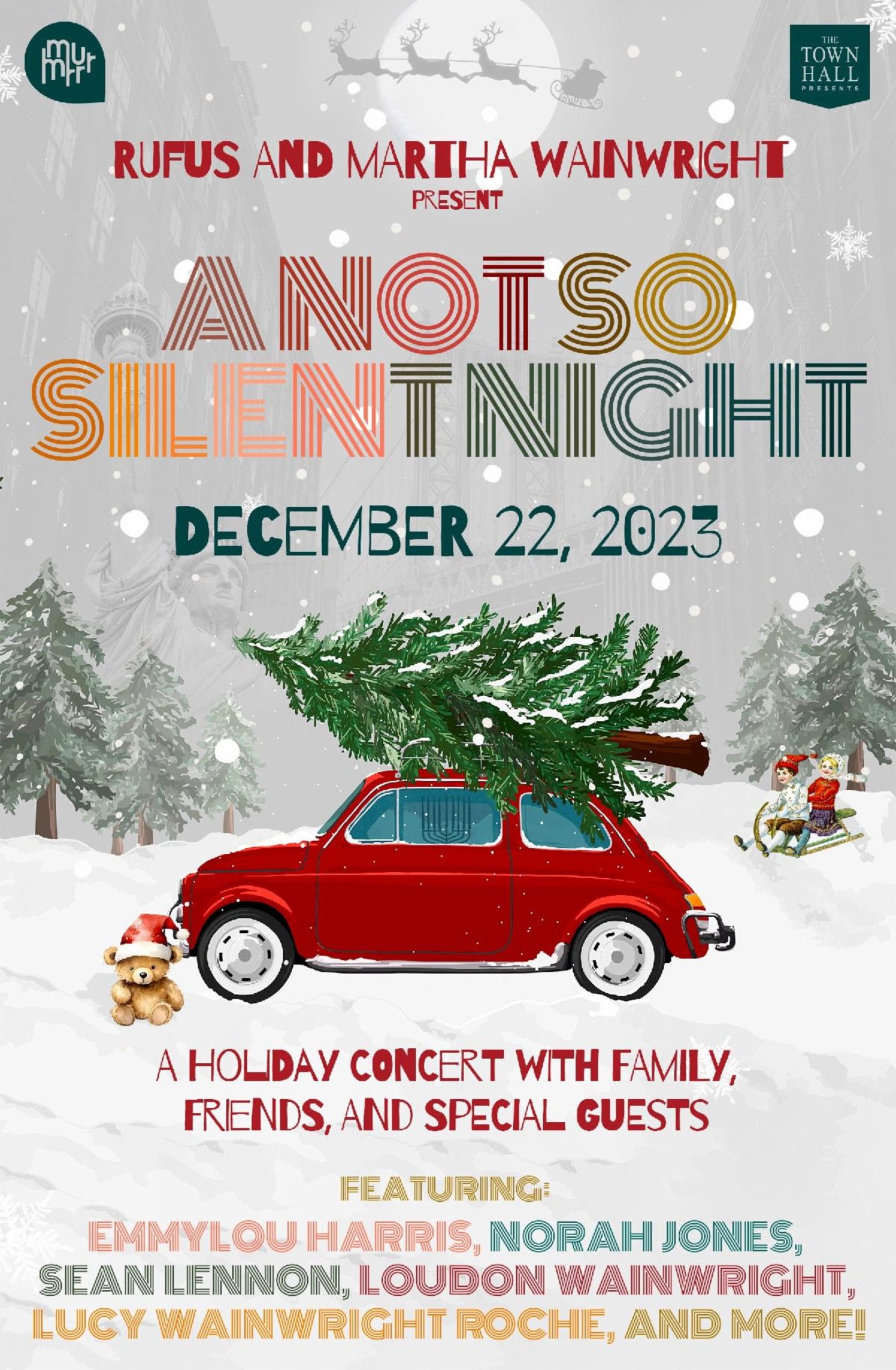 RUFUS & MARTHA WAINWRIGHT PRESENT A NOT SO SILENT NIGHT