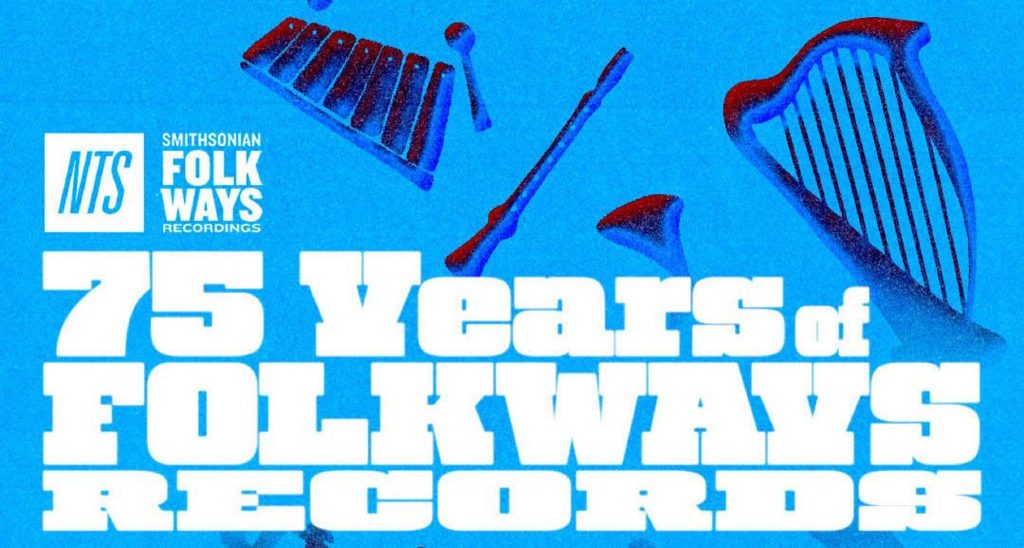 Celebrating 75 years of Folkways, NTS hosting special day-long radio broadcast this Sunday