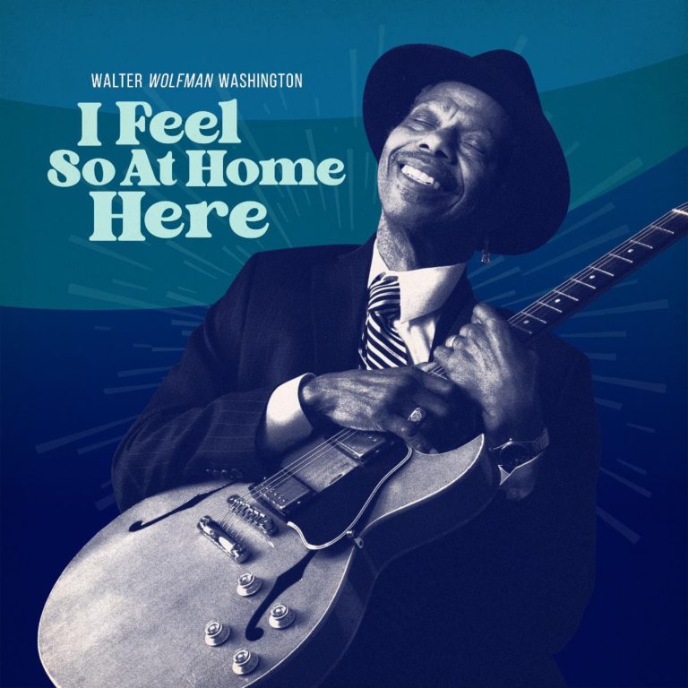 Walter Wolfman Washington's posthumous final album out Nov 17 via Tipitina's Record Club