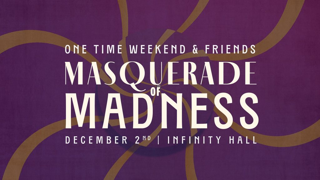 One Time Weekend Debuts 'Masquerade of Madness Live' Video
