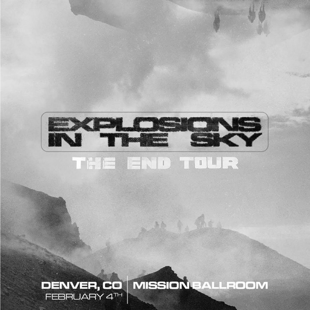 AEG Presents: Explosions In The Sky at Mission Ballroom, Denver, CO