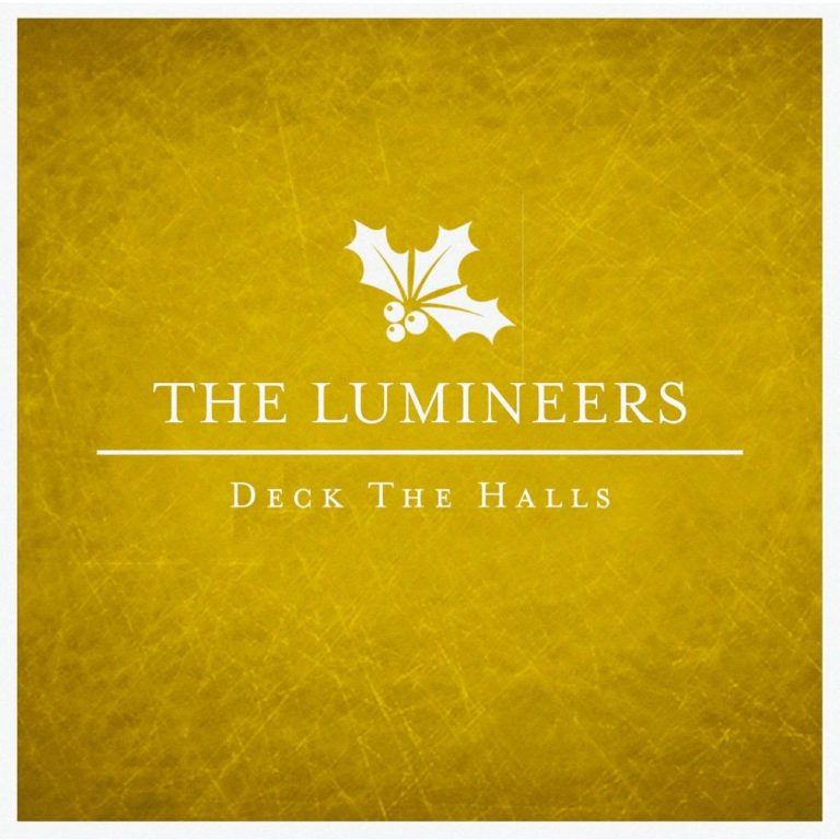 The Lumineers "Deck the Halls" – WATCH THEIR BITTERSWEET TAKE ON THE HOLIDAY CLASSIC