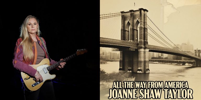 Joanne Shaw Taylor Unveils Soulful Take On "All The Way From America"