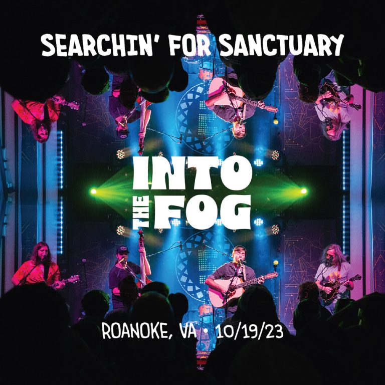 'Searchin’ For Sanctuary': Into The Fog's Roanoke Performance Captured in New Live Album