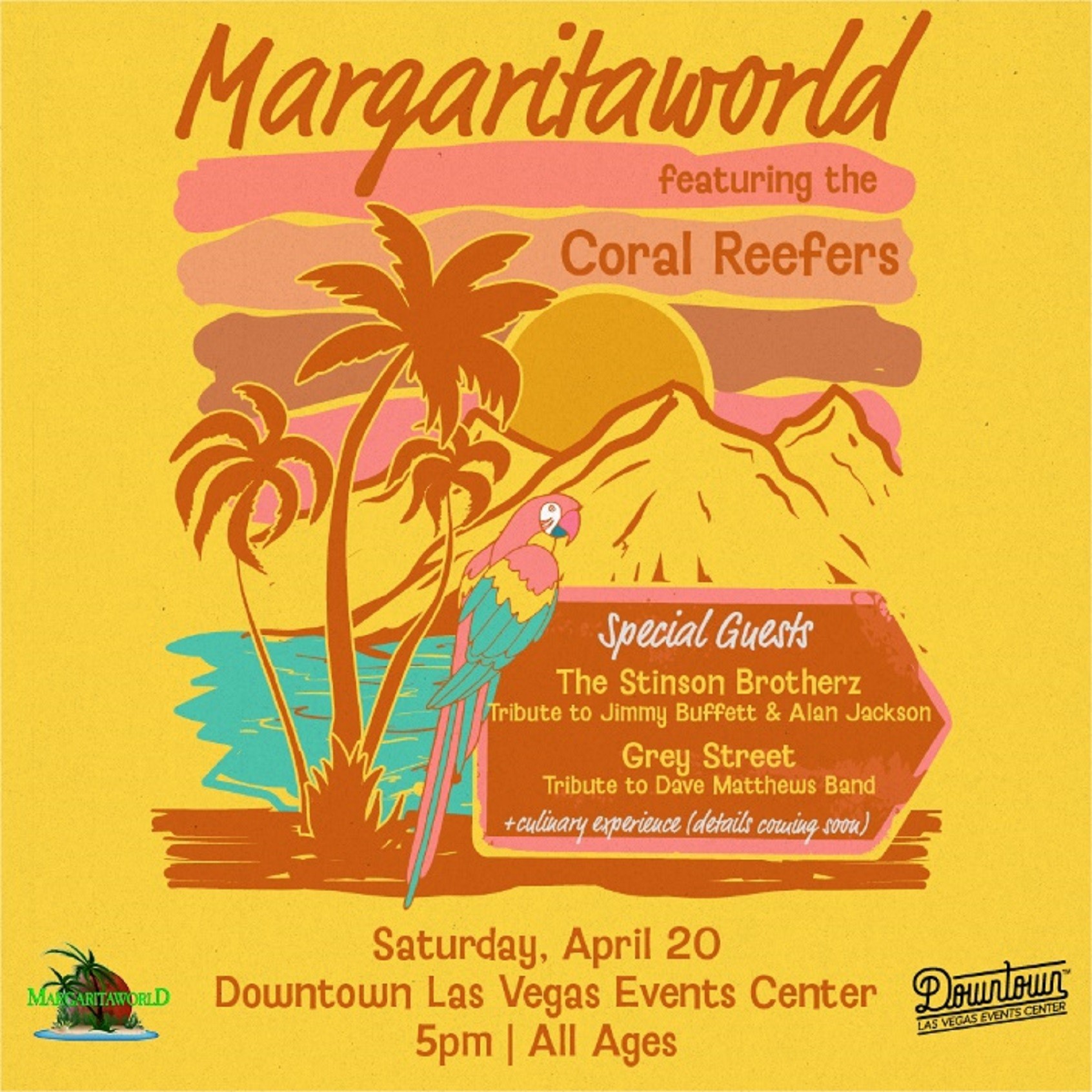 FIRST EVER ANNUAL MARGARITAWORLD TO TAKE PLACE AT THE DOWNTOWN LAS VEGAS EVENTS CENTER, APRIL 20