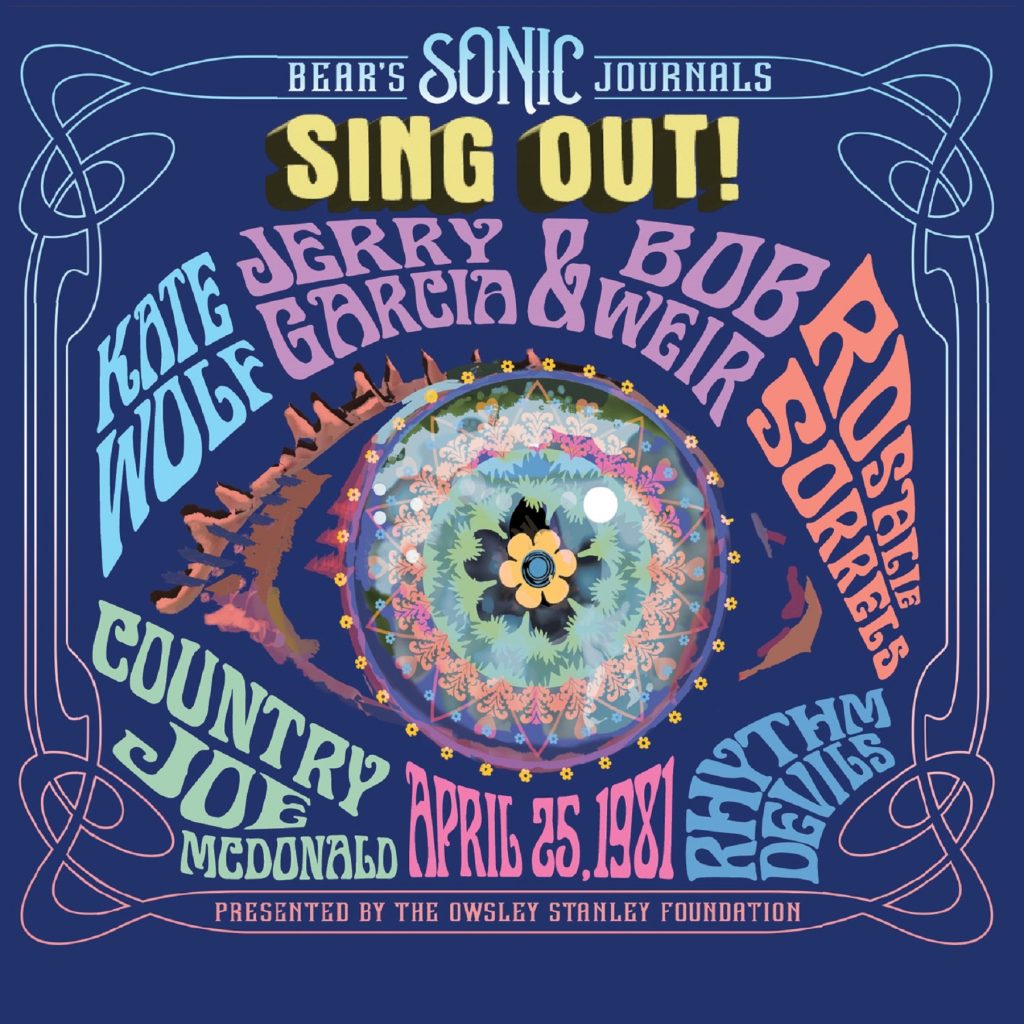 Bear’s Sonic Journals: Sing Out!, Live at the Berkeley Community Theater, 4/25/1981 – A Historic Evening of Music Captured for Posterity