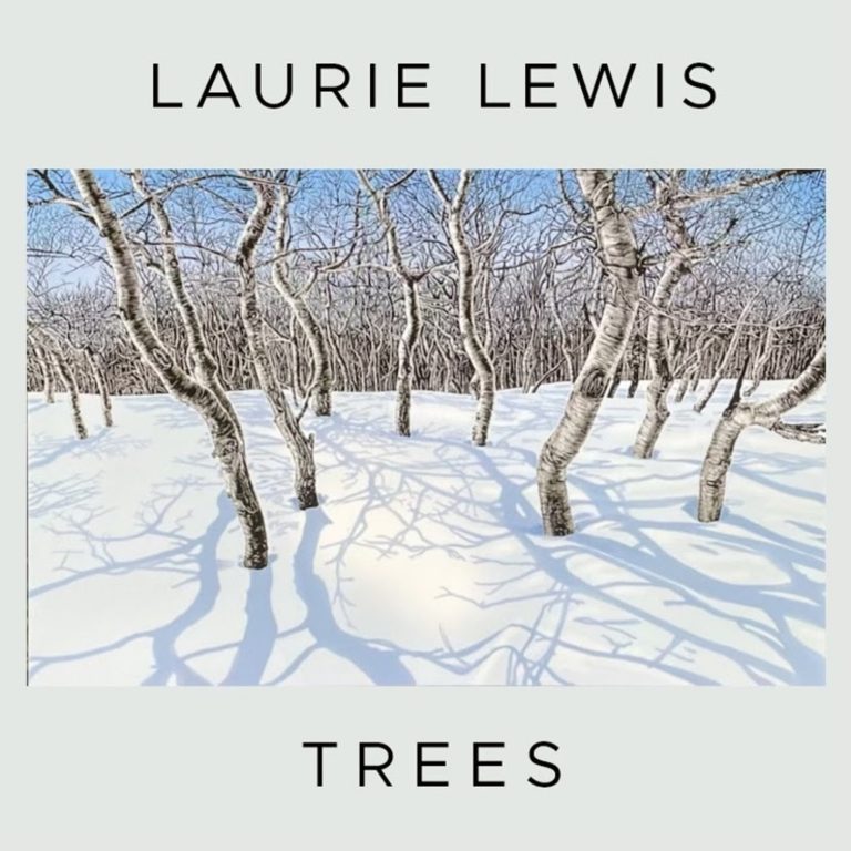 Laurie Lewis Releases Title Track of Forthcoming Album – TREES