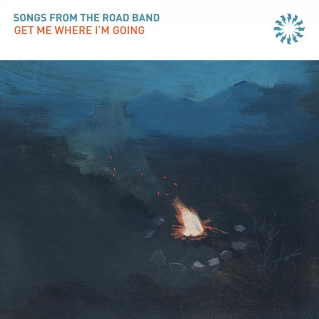 Songs From the Road Band Releases New Single: "Get Me Where I'm Going"
