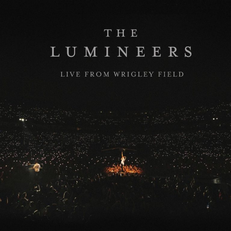 The Lumineers Unveil 'LIVE FROM WRIGLEY FIELD'