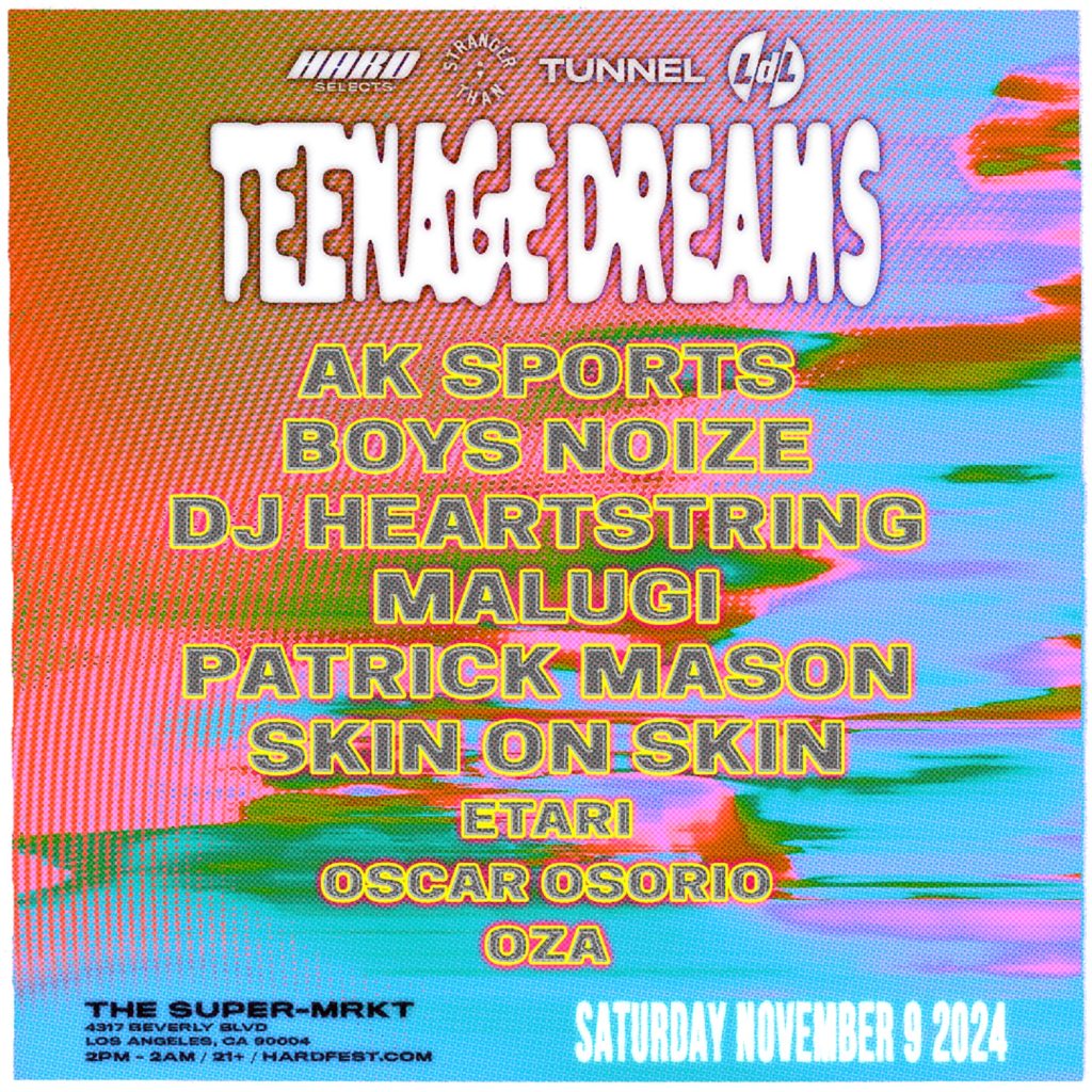 HARD Events Announces HARD Selects – A New Event Sub-Brand Reflective of the Evolving Global Underground Music Landscape  and Los Angeles’ DIY Nightlife Ethos