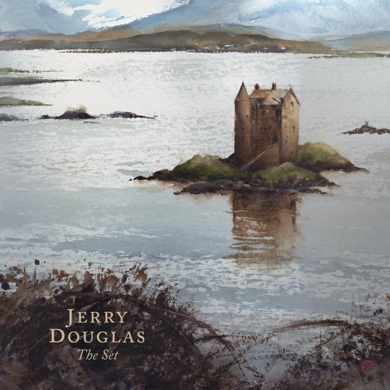 JERRY DOUGLAS, 16x GRAMMY AWARD-WINNER, ANNOUNCES HIGHLY ANTICIPATED NEW ALBUM "THE SET," TO BE RELEASED ON SEPTEMBER 20TH