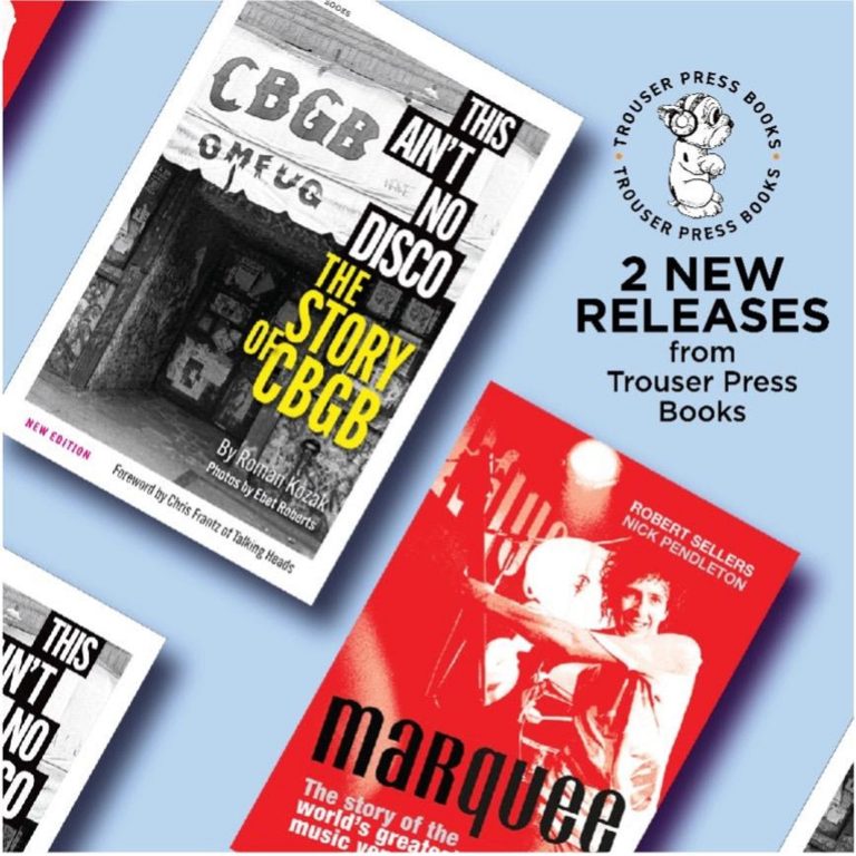 CBGB & The Marquee – Two Books About Legendary Venues Out Today; Launch Party Nov 2 IN NYC