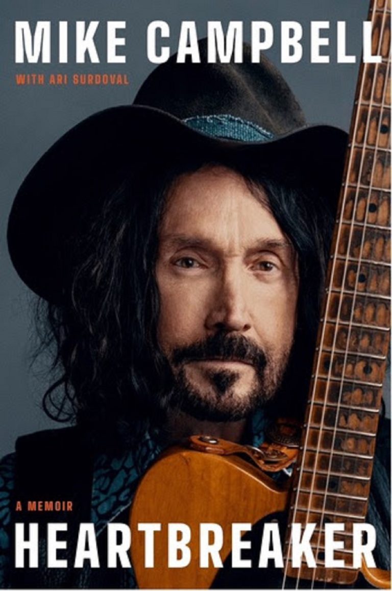 MIKE CAMPBELL’S HEARTBREAKER, A MEMOIR, DUE MARCH 18 VIA GRAND CENTRAL PUBLISHING