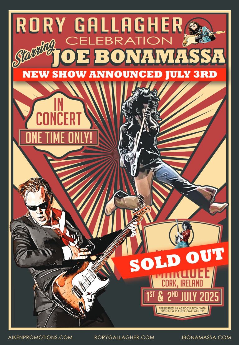 DUE TO POPULAR DEMAND THIRD MARQUEE DATE ANNOUNCED – RORY GALLAGHER CELEBRATION STARRING JOE BONAMASSA