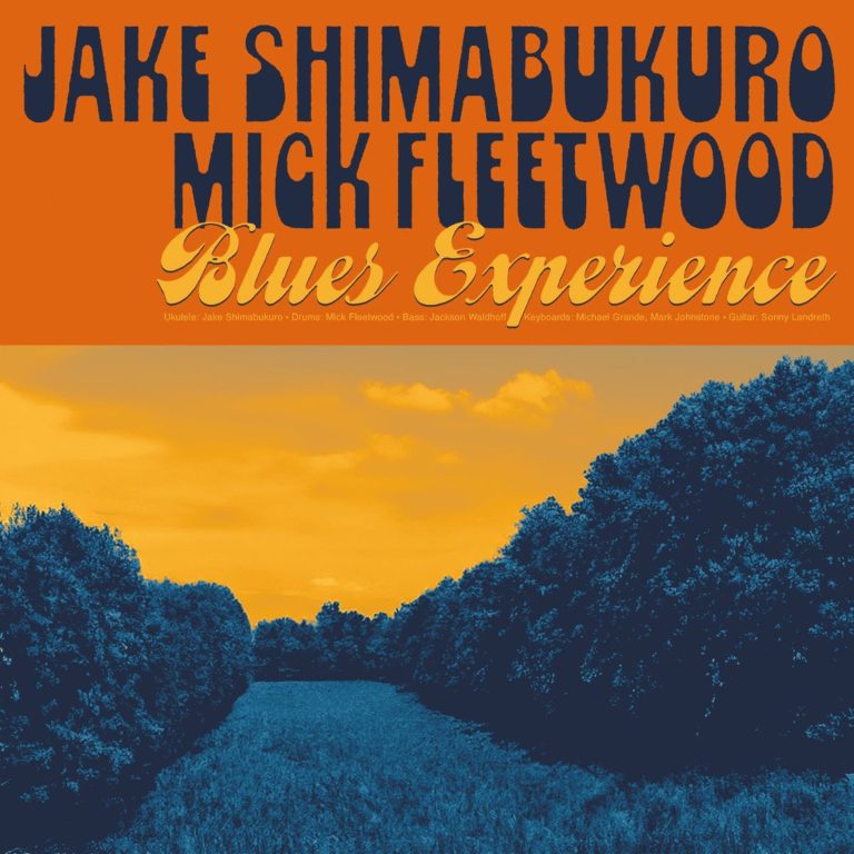 Jake Shimabukuro & Mick Fleetwood Release 'Blues Experience'