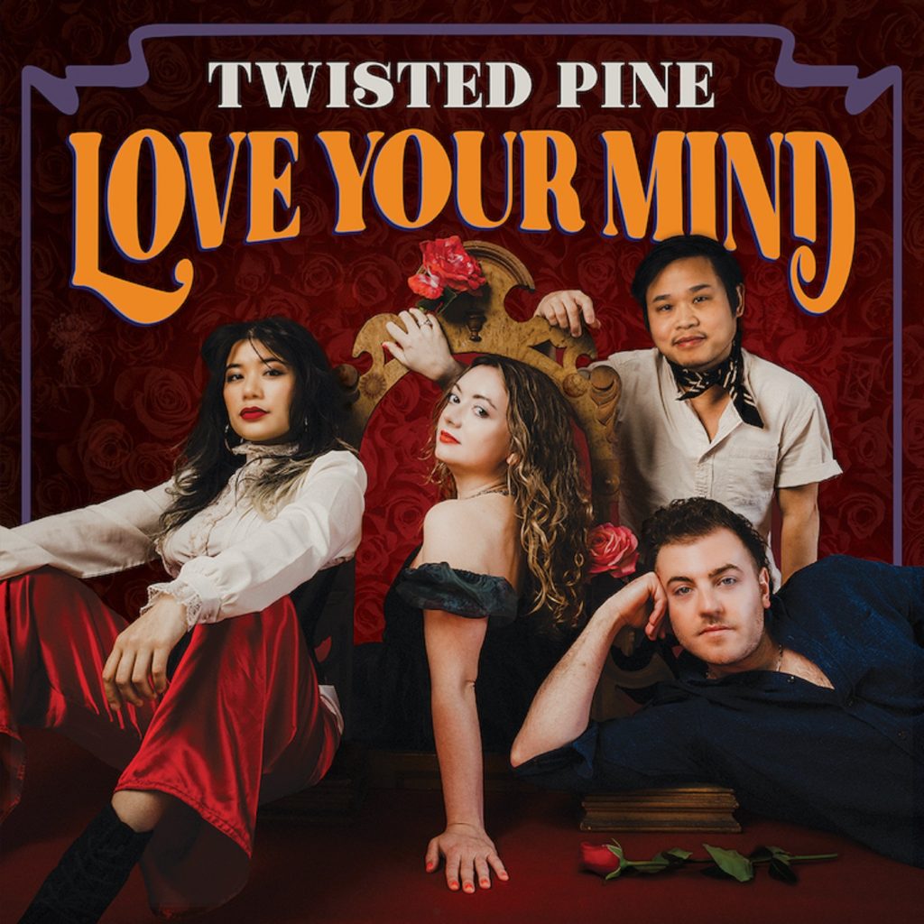 TWISTED PINE release their genre-bending album 'Love Your Mind'